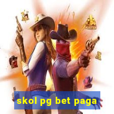 skol pg bet paga